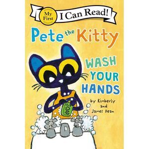 Pete the Kitty: Wash Your Hands -- James Dean